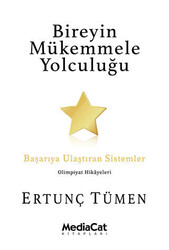 Ertunç Tümen - Bireyin Mükemmele Yolculuğu Ertunç Tümen - Bireyin Mükemmele Yolculuğu