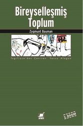 Zygmunt Bauman - Bireyselleşmiş Toplum Zygmunt Bauman - Bireyselleşmiş Toplum