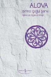 Erdal Alova - Birinci Çoğul Şarkı - İkinci Ve Üçüncü Kitap Erdal Alova - Birinci Çoğul Şarkı - İkinci Ve Üçüncü Kitap