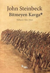 John Steinbeck - Bitmeyen Kavga John Steinbeck - Bitmeyen Kavga