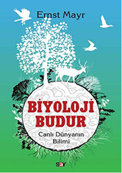 Ernst Mayr - Biyoloji Budur Ernst Mayr - Biyoloji Budur