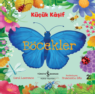 Böcekler - Küçük Kaşif