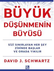 David J. Schwartz - Büyük Düşünmenin Büyüsü