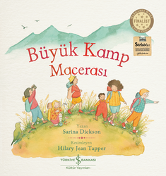 Sarina Dickson - Büyük Kamp Macerası Sarina Dickson - Büyük Kamp Macerası