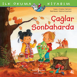 Christian Tielmann - Çağlar Sonbaharda - İlk Okuma Kitabım Christian Tielmann - Çağlar Sonbaharda - İlk Okuma Kitabım