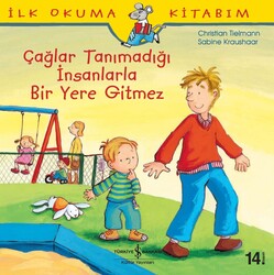 Christian Tielmann , Sabine Kraushaar - Çağlar Tanımadığı İnsanlarla Bir Yere Gitmez Christian Tielmann , Sabine Kraushaar - Çağlar Tanımadığı İnsanlarla Bir Yere Gitmez