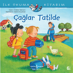 Christian Tielmann - Çağlar Tatilde - İlk Okuma Kitabım Christian Tielmann - Çağlar Tatilde - İlk Okuma Kitabım