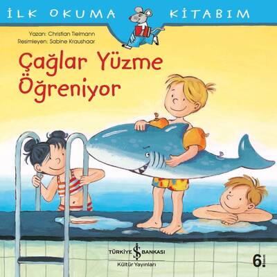 Çağlar Yüzme Öğreniyor - İlk Okuma Kitabım