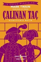 Mark Twain - Çalınan Taç (Kısaltılmış Metin) Mark Twain - Çalınan Taç (Kısaltılmış Metin)