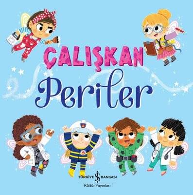 Çalışkan Periler