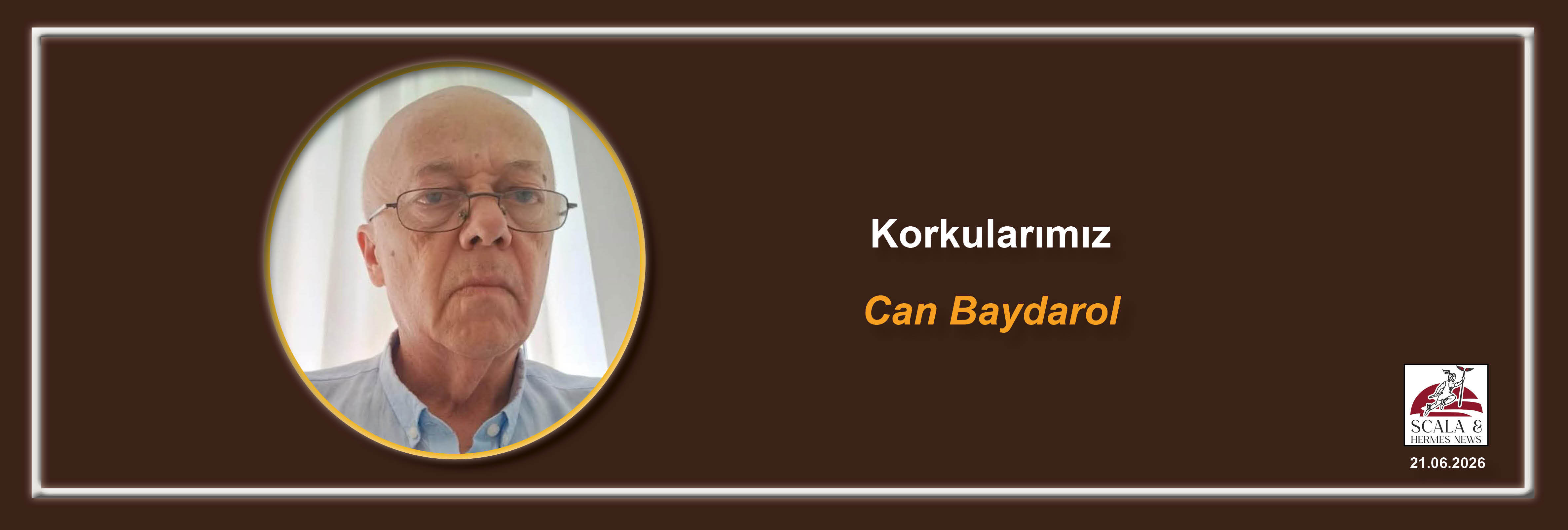 can-baydarol-korkularimiz