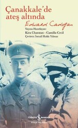 Edward Cadogan - Çanakkale'de Ateş Altında Edward Cadogan - Çanakkale'de Ateş Altında