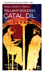 Sir William Gerald Golding - Çatal Dil Sir William Gerald Golding - Çatal Dil
