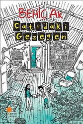 Behiç Ak - Çatıdaki Gezegen Behiç Ak - Çatıdaki Gezegen
