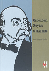 Gustave Flaubert - Cehennem Rüyası Gustave Flaubert - Cehennem Rüyası