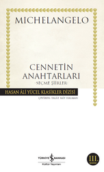 Michelangelo Buonarroti - Cennetin Anahtarları Michelangelo Buonarroti - Cennetin Anahtarları