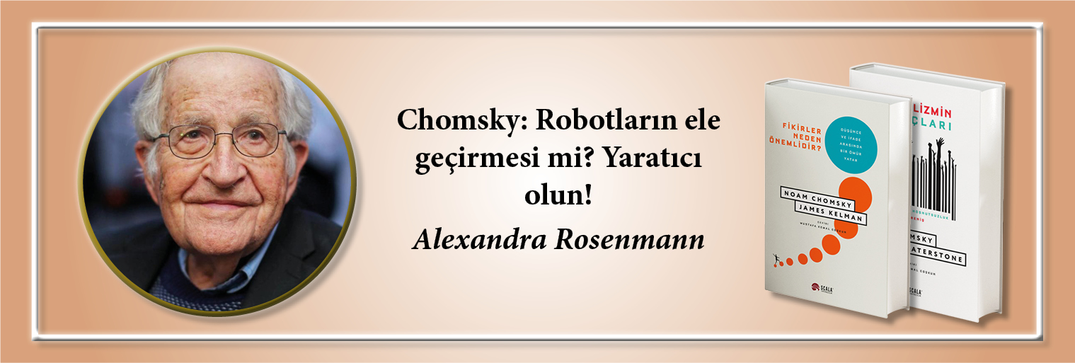 chomsky-robotlarin-ele-gecirmesi-mi