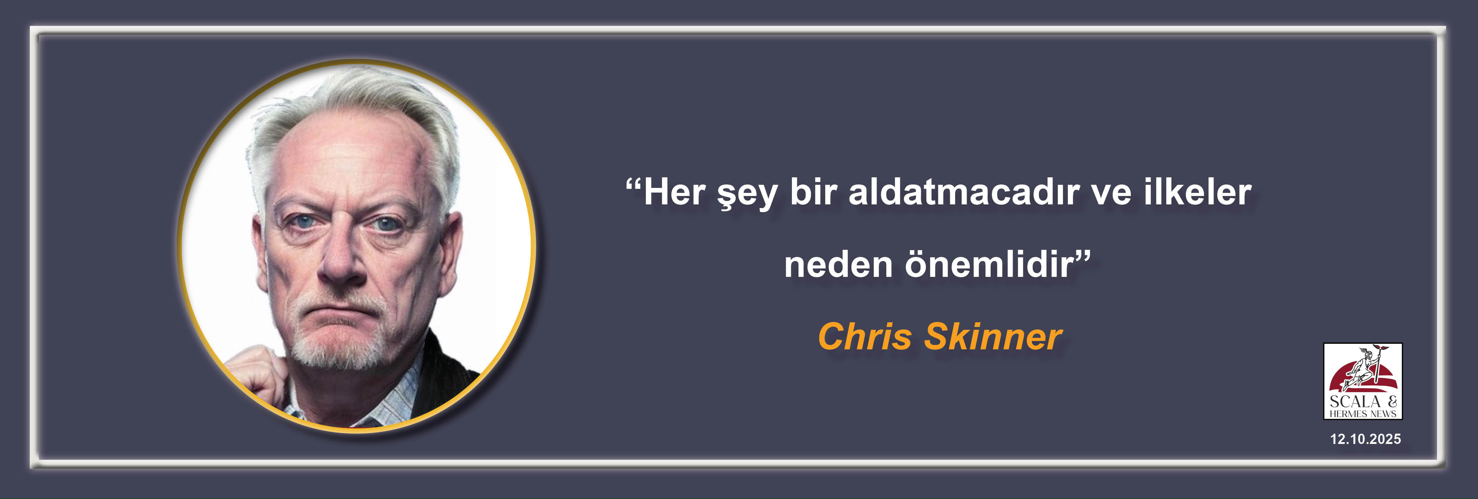chris-skinner-her-sey-bir-aldatmacadir-ve-ilkeler-neden-onemlidir