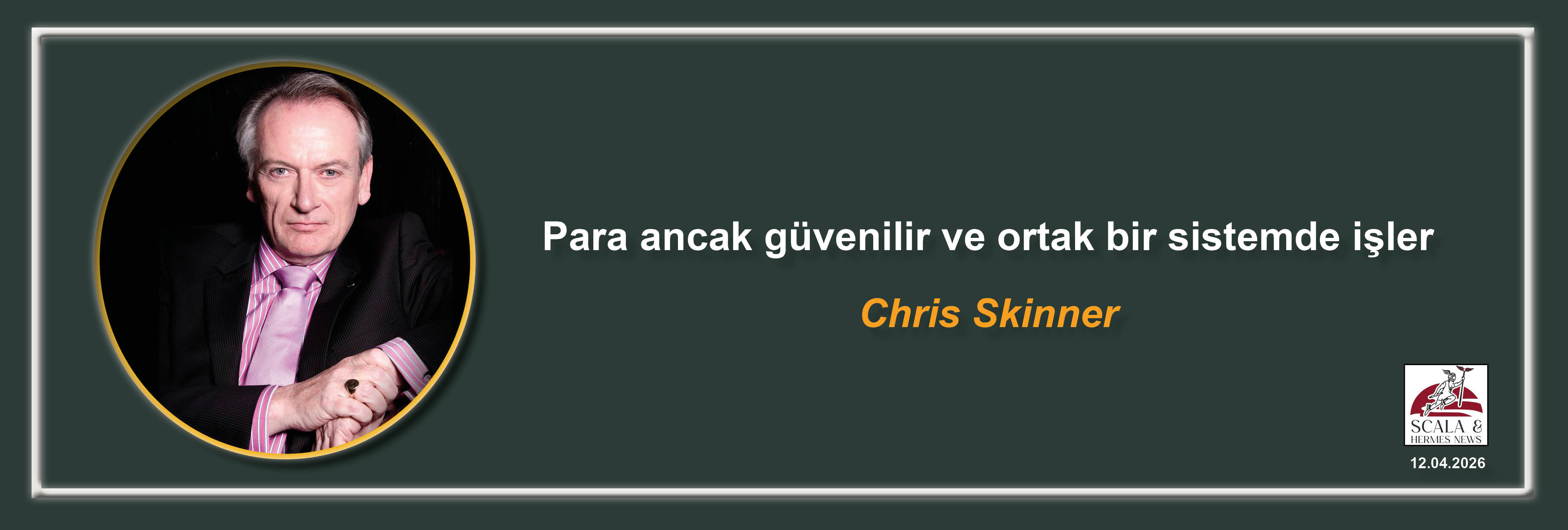chris-skinner-para-ancak-guvenilir-ve-ortak-bir-sistemde-isler