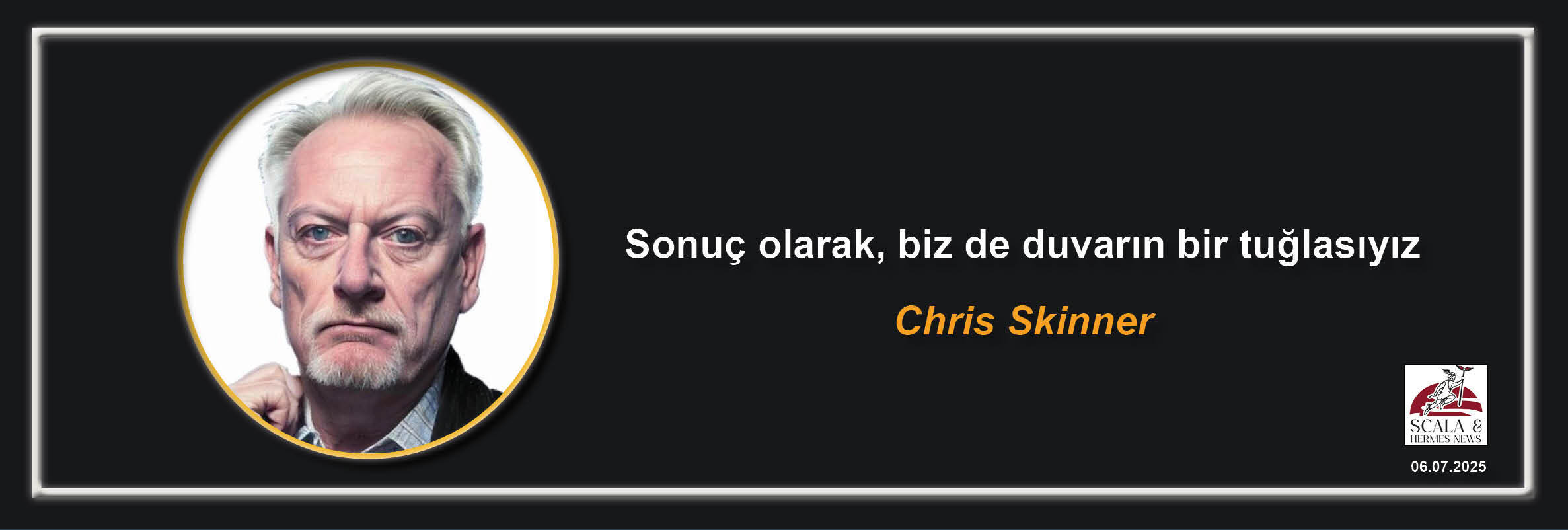 chris-skinner-sonuc-olarak-biz-de-duvarin-bir-tuglasiyiz