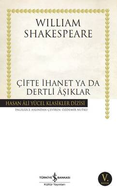 Çifte İhanet Ya Da Dertli Aşıklar