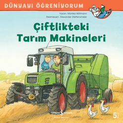 Monika Wittmann - Çiftlikteki Tarım Makineleri Monika Wittmann - Çiftlikteki Tarım Makineleri