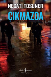 Necati Tosuner - Çıkmazda Necati Tosuner - Çıkmazda