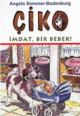 Çiko İmdat, Bir Bebek!