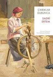 Sadri Ertem - Çıkrıklar Durunca Sadri Ertem - Çıkrıklar Durunca