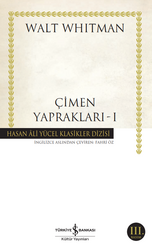 Walt Whitman - Çimen Yaprakları Walt Whitman - Çimen Yaprakları