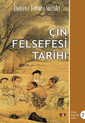 Daisetz Teitaro Suzuki - Çin Felsefesi Tarihi Daisetz Teitaro Suzuki - Çin Felsefesi Tarihi