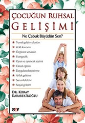 Koray Karabekiroğlu - Çocuğun Ruhsal Gelişimi Koray Karabekiroğlu - Çocuğun Ruhsal Gelişimi