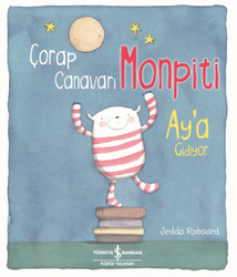 Jedda Robaard - Çorap Canavarı Monpiti Ay’a Gidiyor Jedda Robaard - Çorap Canavarı Monpiti Ay’a Gidiyor