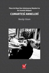 Nesip Uzun - Cumartesi Anneleri