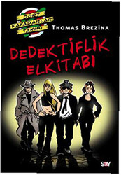 Thomas Brezina - Dedektiflik Elkitabı Thomas Brezina - Dedektiflik Elkitabı