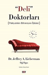 Jeffrey A. Lieberman - Deli Doktorları Jeffrey A. Lieberman - Deli Doktorları