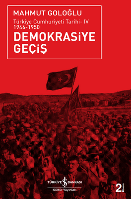 Demokrasiye Geçiş (1946-1950)