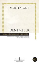 Michel de Montaigne - Denemeler Michel de Montaigne - Denemeler