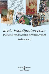 Nurhan Atalay - Deniz Kabuğundan Evler Nurhan Atalay - Deniz Kabuğundan Evler