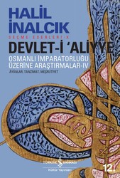 Halil İnalcık - Devlet-i Aliyye Halil İnalcık - Devlet-i Aliyye