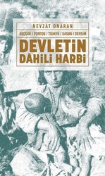 Nevzat Onaran - Devletin Dahili Harbi  Nevzat Onaran - Devletin Dahili Harbi
