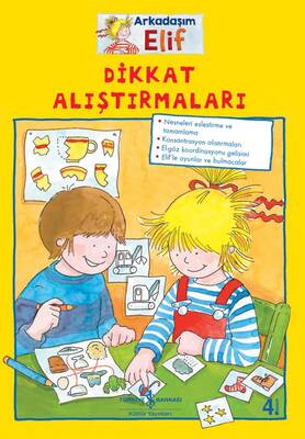 Dikkat Alıştırmaları - Arkadaşım Elif