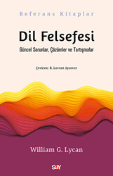 William G. Lycan - Dil Felsefesi William G. Lycan - Dil Felsefesi