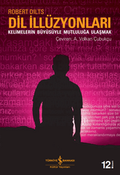 Robert Dilts - Dil İllüzyonları Robert Dilts - Dil İllüzyonları