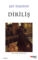 Lev Nikolayeviç Tolstoy - Diriliş Lev Nikolayeviç Tolstoy - Diriliş
