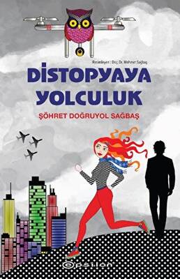 Distopyaya Yolculuk