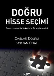 Çağlar Doğru, Serkan Ünal - Doğru Hisse Seçimi Çağlar Doğru, Serkan Ünal - Doğru Hisse Seçimi