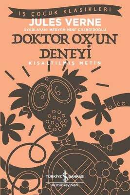 Doktor Ox’un Deneyi (Kısaltılmış Metin)