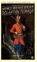 Ahmet Mithat - Dolaptan Temaşa Ahmet Mithat - Dolaptan Temaşa
