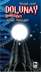 Mavisel Yener - Dolunay Dedektifleri - Dehşet Mektuplar Mavisel Yener - Dolunay Dedektifleri - Dehşet Mektuplar
